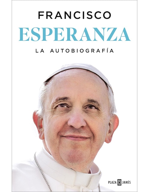 Esperanza de Papa Francisco