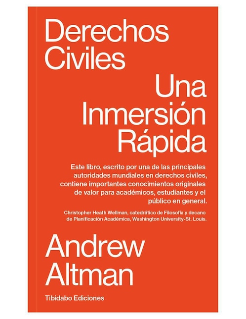 Libro Derechos civiles: Una inmersión rápida de Andrew Altman