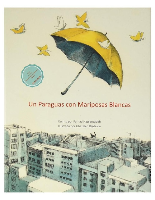 Imagen de producto Libro Un paraguas con mariposas blancas de Farhad Hassanzadeh