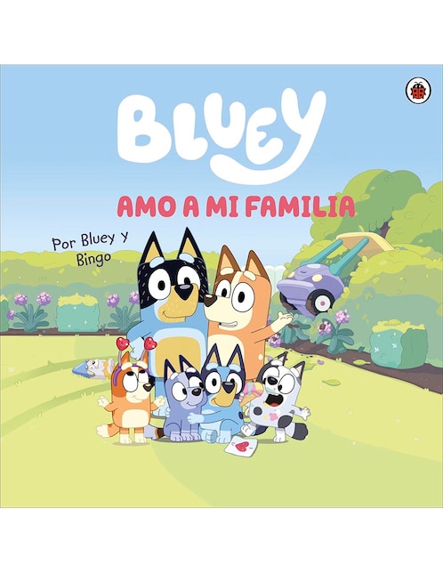 Libro Bluey un Cuento Amo a mi Familia de Ladybird Books 1