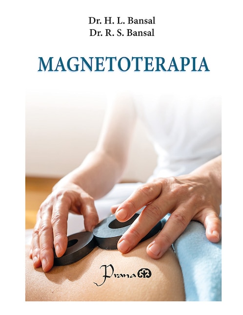 Imagen de producto Libro Magnetoterapia de DR. H.L. Bansal y R.S. Bansal