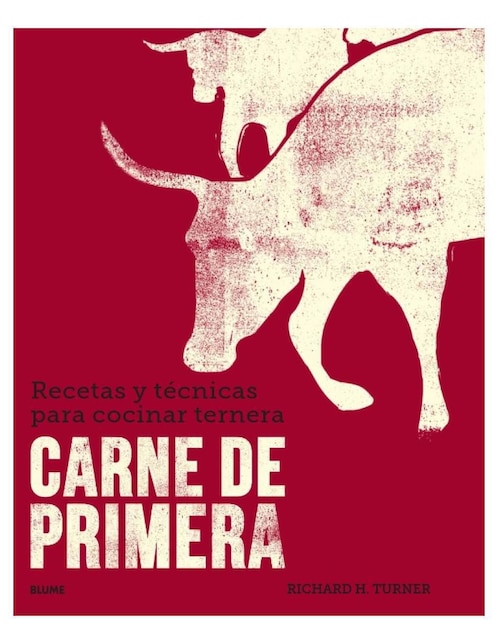 Libro Carne de Primera de Richard H. Turner
