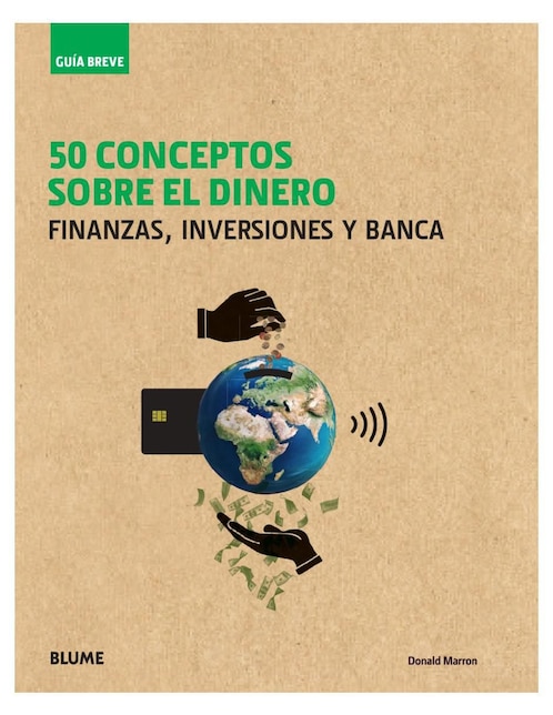 Libro 50 Conceptos Sobre el Dinero. Guía Breve de Donald Marron