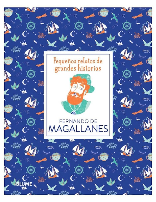 Libro Pequeños Relatos. Fernando de Magallanes de Thomas - Adillon