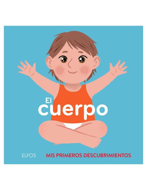 Libro Primeros Descubrimientos. Cuerpo de Ella Bailey