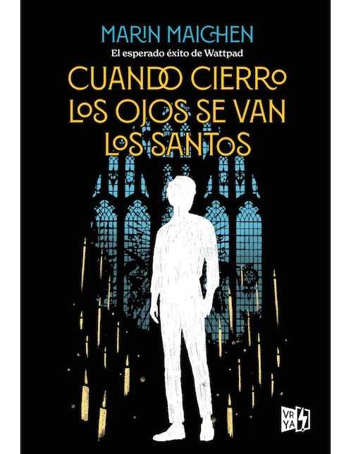 VERGARA Y RIBA Libro Cuando Cierro los Ojos Se Van los Santos de Marin Maichen