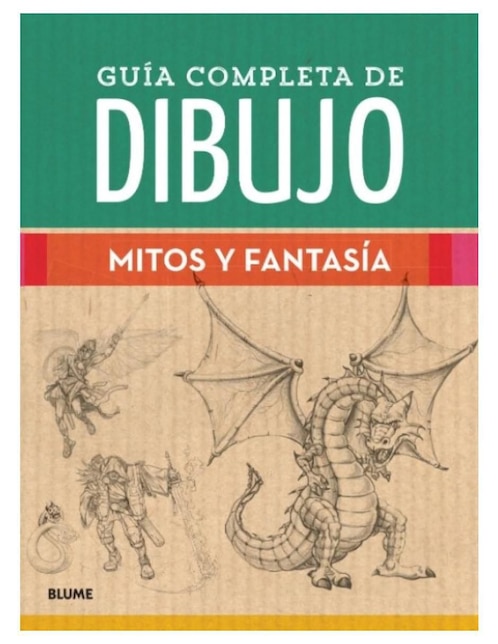 Libro Guía Completa de Dibujo. Mitos Y Fantasías de Vvaa