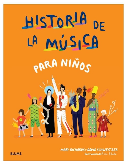 Libro Historia de la Música Para Niños de Mary; Schweitzer Richards