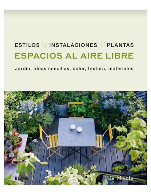 Libro Espacios Al Aire Libre de Ula Maria
