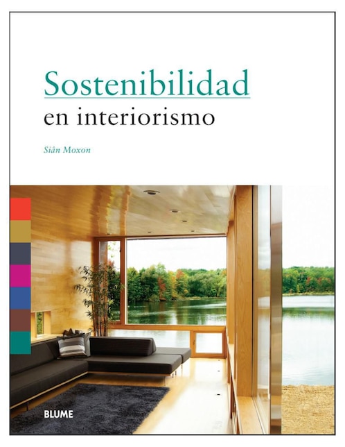 BLUME Libro Sostenibilidad en interiorismo de Sian Mooxon