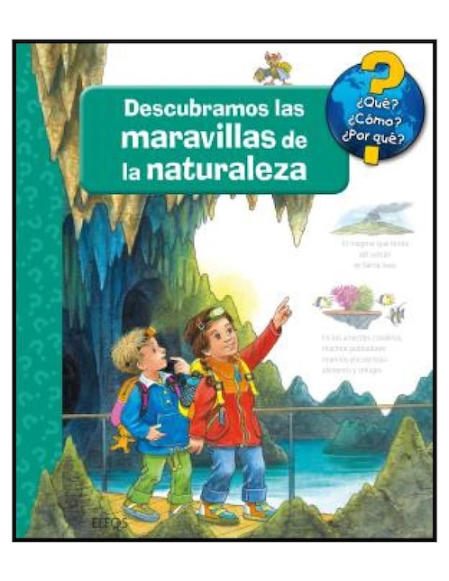 Libro Qué? ... Descubramos Las Maravillas de la Naturaleza de VV.AA