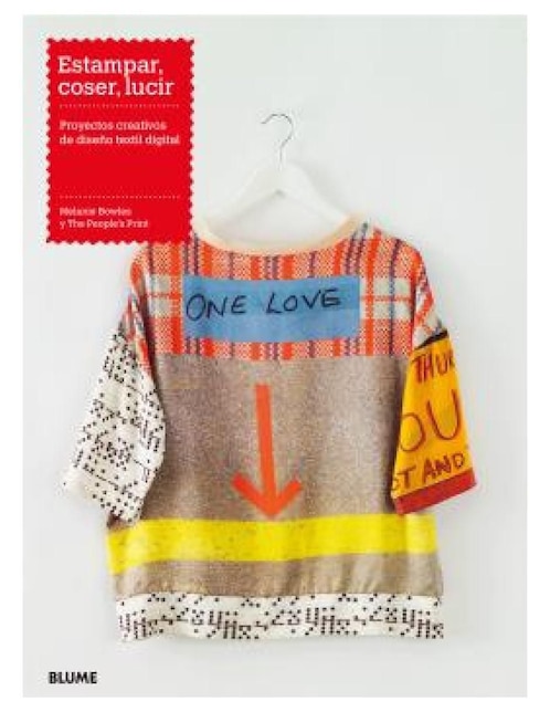 Libro Estampar, Coser, Lucir de Melannie Bowles