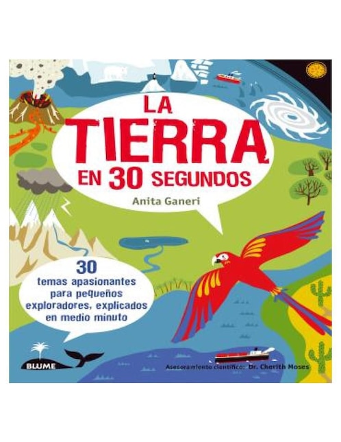 Libro 30 Segundos. La Tierra en 30 Segundos de Anita Ganieri