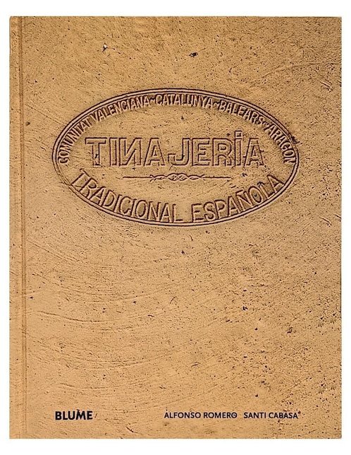 Libro Tinajería tradicional española de Alfonso Romero/Santi Cabasa 1