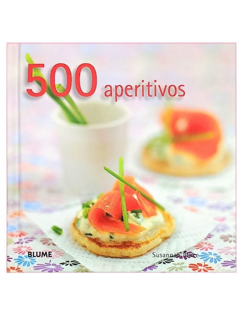Libro 500 aperitivos de Susannah Blake