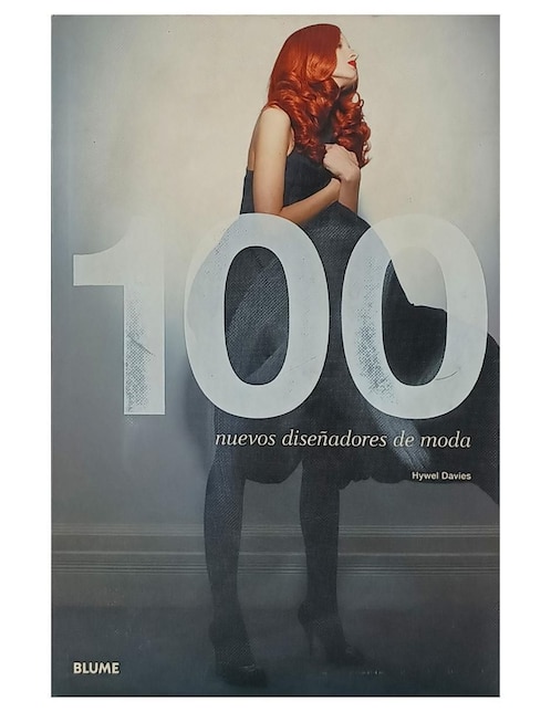Libro 100 nuevos diseñadores de moda de Hywel Davies