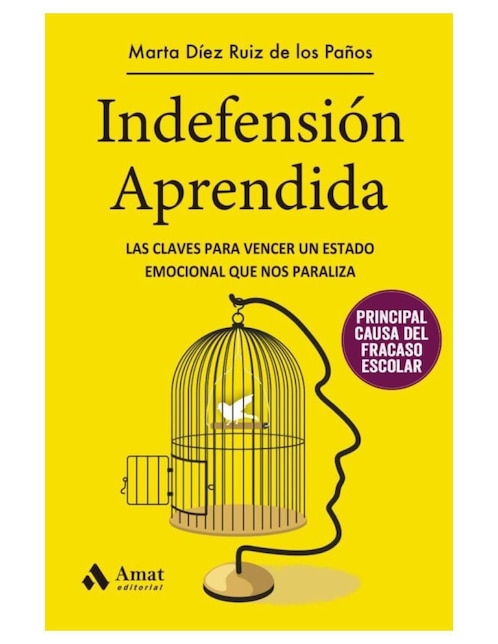 Imagen de producto Libro Indefensión Aprendida de Marta Díez Ruiz de los Paños