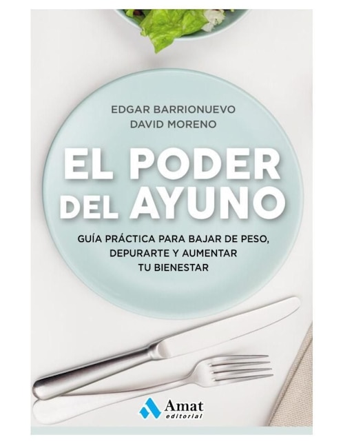 Imagen de producto Libro El poder del ayuno de Edgar Barrionuuevo/David Moreno