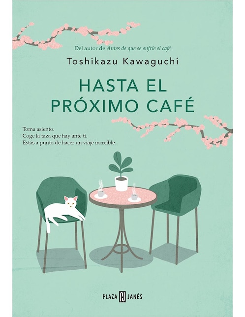 Libro Hasta El Próximo Café de Toshikazu Kawaguchi