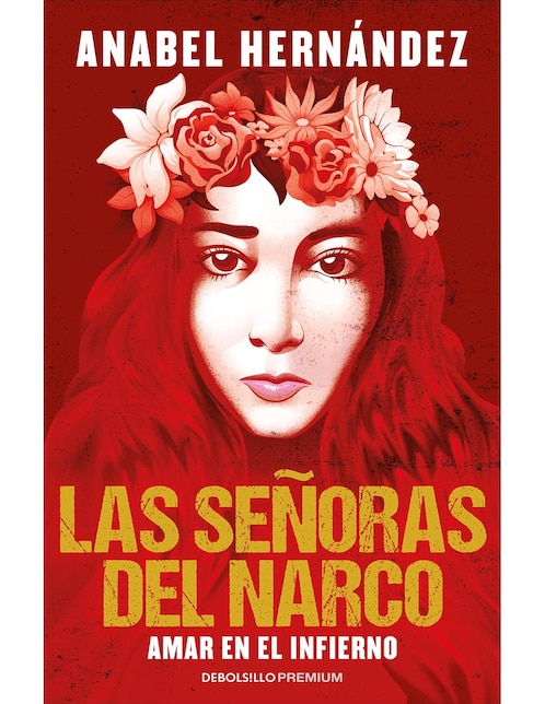 Libro Las Señoras Del Narco de Anabel Hernández 1