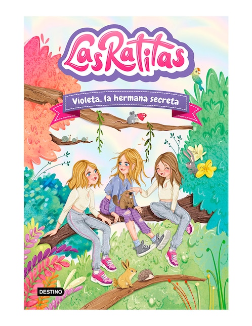 Libro Las Ratitas 12 Violeta La Hermana Secreta de Las Ratitas