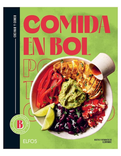 Libro Comida En Bol. Cocinar y Comer de Clémentine Vaccon y Valentine Ferrandi