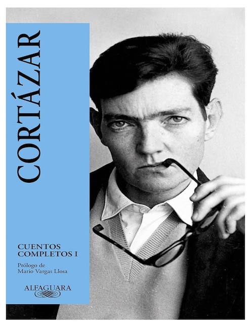 Libro Cuentos Completos 1 Autor Julio Cortázar de Julio Cortázar