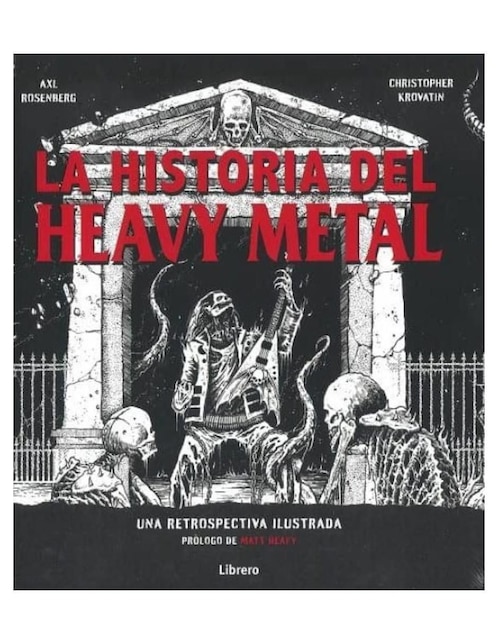 LIBRERO Libro Heavy Metal, Historia de Axl Rosenberg