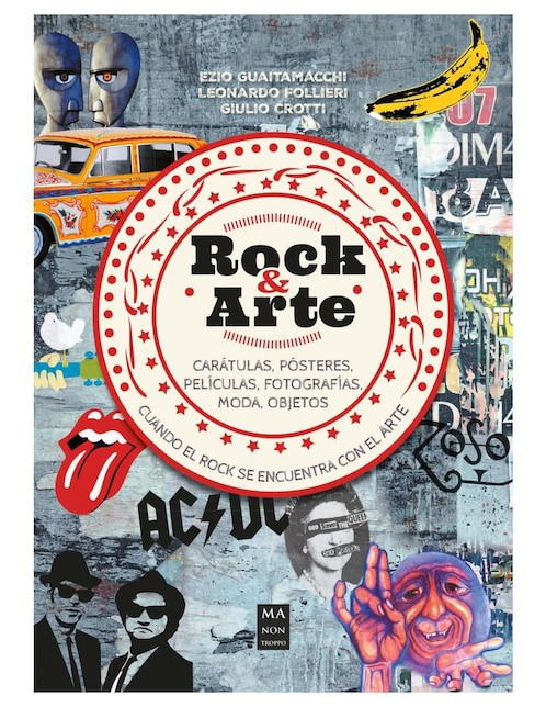 Libro Rock & arte de Ezio Guaitamacchi/Leonardo Follieri et al 1