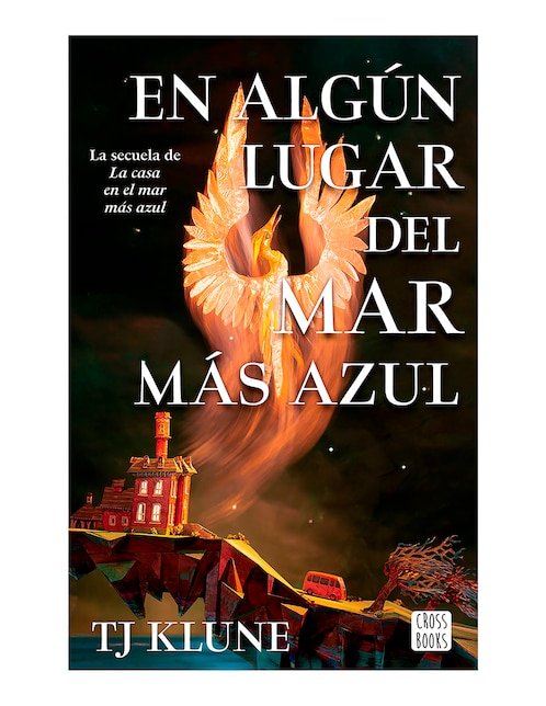 Libro En Algun Lugar Del Mar Mas Azul de Tj Klune
