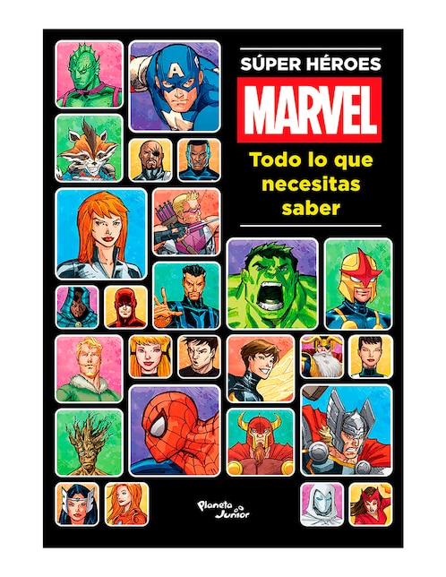 Súper Héroes Marvel Todo Lo Que Necesitas Saber de Marvel