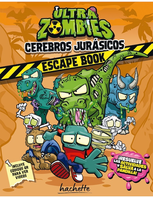 Libro Ultra Zombies Cerebros Jurásicos de González Martínez, Zoe