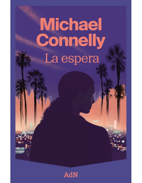 Libro La Espera de Connelly, Michael 1