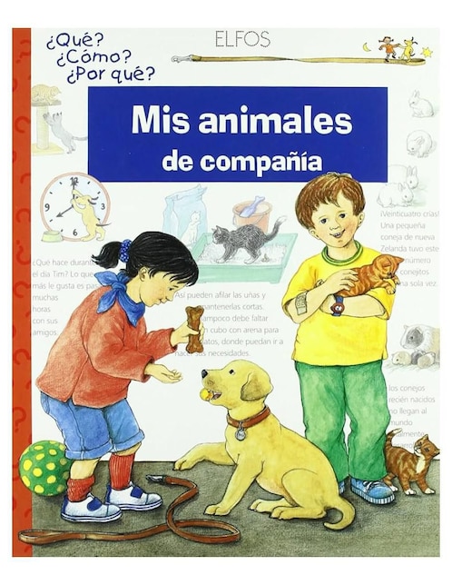 Libro ¿Que?... Mis Animales de Compañía de Claudia Toll
