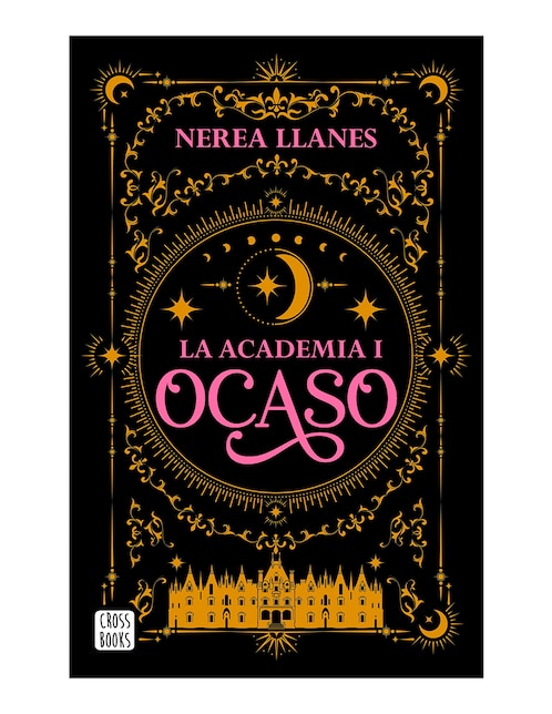 Libro La academia 1 Ocaso de Nerea Llanes
