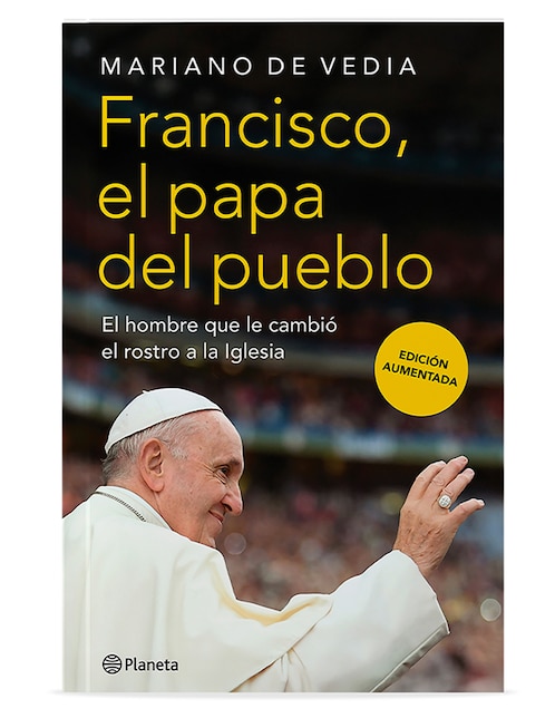 Francisco El Papa del Pueblo de Mariano de Vedia