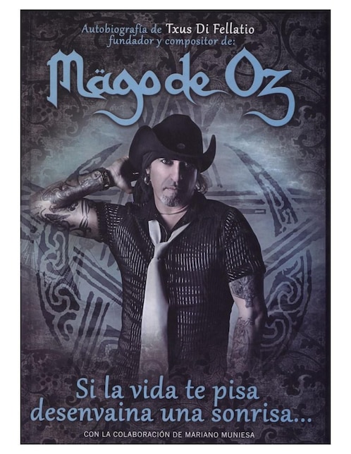 Libro Mago de Oz. Si La Vida Te Pisa … de Txus Munies Caveda y Mariano Col