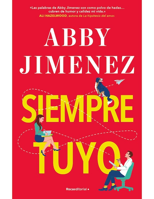 Libro Siempre tuyo de Abby Jimenez