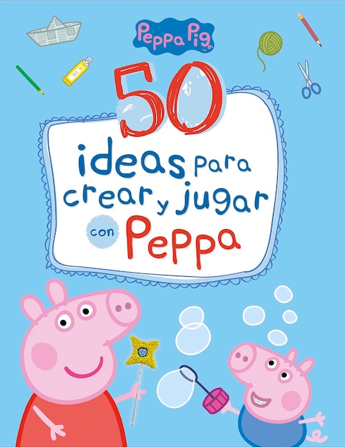 Libro 50 ideas para crear y jugar con Peppa de Eone/Hasbro