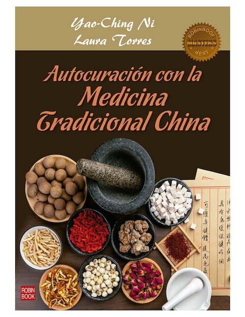 Imagen de producto Libro Autocuración con la medicina tradicional china de Yao-Ching Ni/Laura Torres