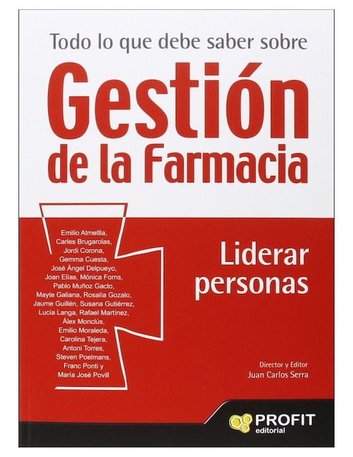 Imagen de producto Libro Gestión de la farmacia - Liderar personas de Juan Carlos Serra