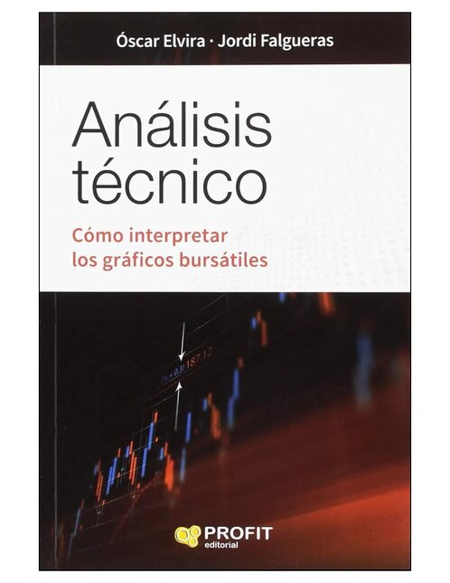 Imagen de producto Libro Análisis técnico de Óscar Elvira/Jordi Falgueras