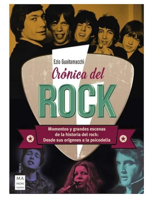 Libro Crónica del rock de Ezio Guaitamacchi