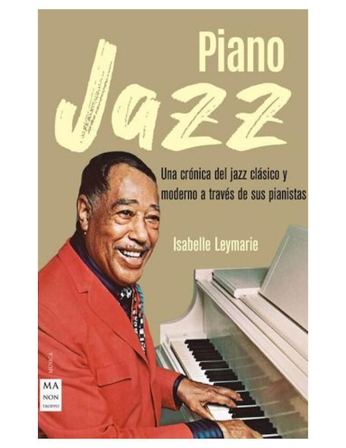 Libro Piano jazz de Isabelle Leymarie