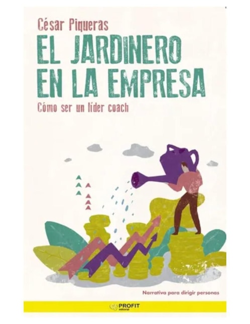 Imagen de producto Libro El jardinero en la empresa de César Piqueras