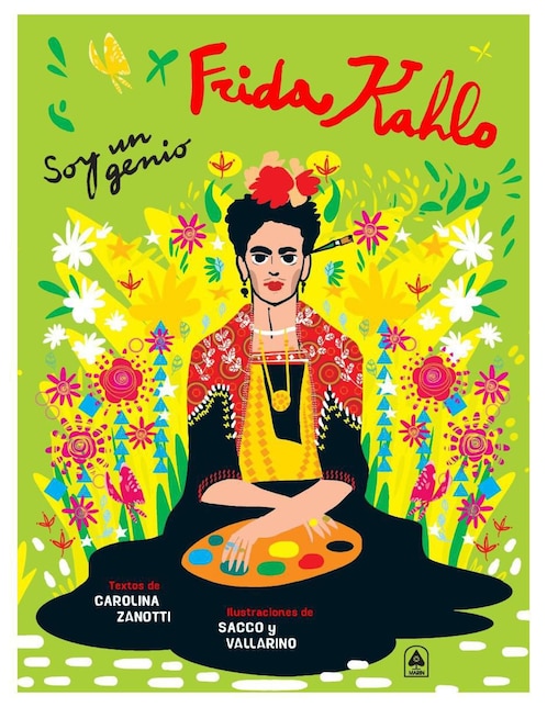 Libros Frida Kahlo. de Carolina Zanotti/Sacco, et al
