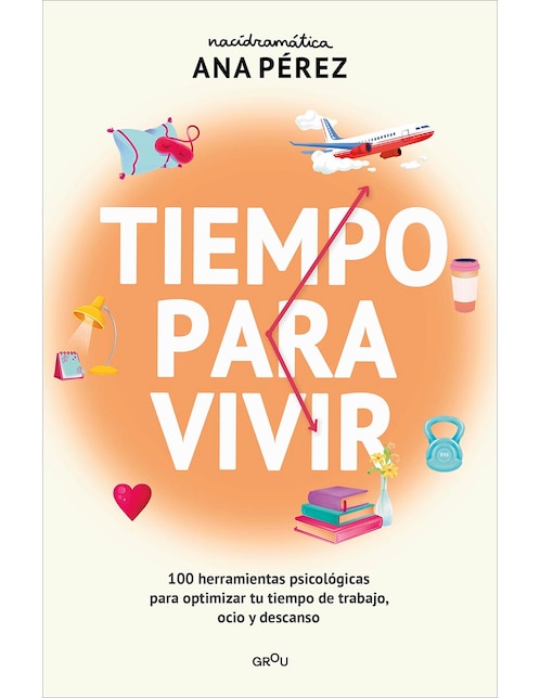 Libro Tiempo para Vivir de Ana Pérez