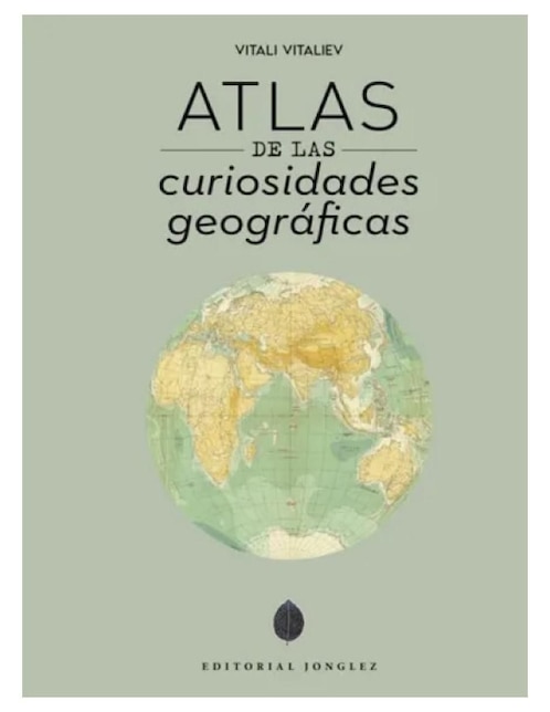 Libros Atlas de Curiosidades Geográficas de Vitali Vitaliev