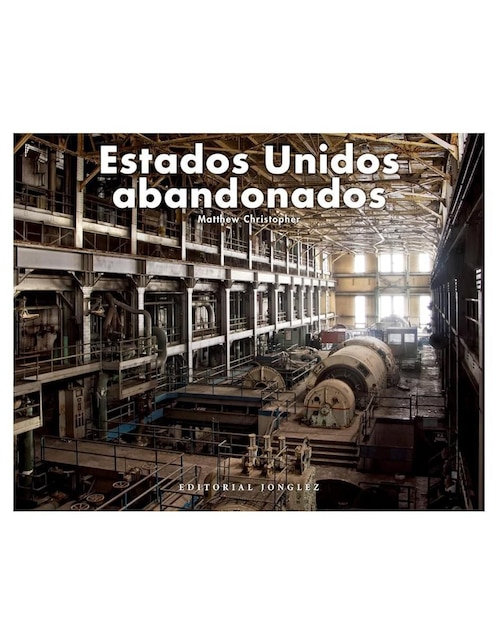 Libro Estados Unidos Abandonado de Matthew Christopher 1
