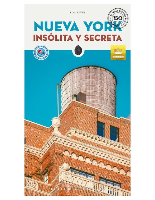 Libro Nueva York Insolita y Secreta de T.M. Rives